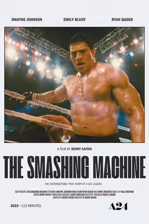 The Smashing Machine (2025) Set poster
