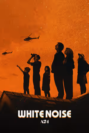 White Noise (2022) Set poster