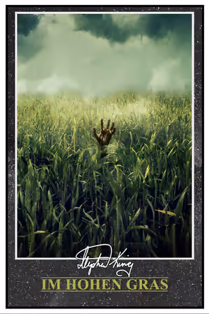 In the Tall Grass (2019) - Im hohen Grass poster